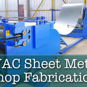 Sheet Metal Shop Fabrication Course