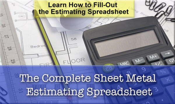 Sheet Metal Estimating Spreadsheet Course