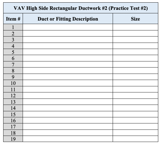 VAV High-Side Rectangular Ductwork #2 - Practice Test #2
