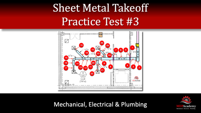 Sheet Metal Takeoff Practice Test 3