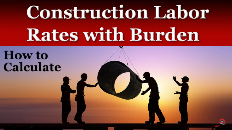 How to Figure Construction Labor Rates with Burden