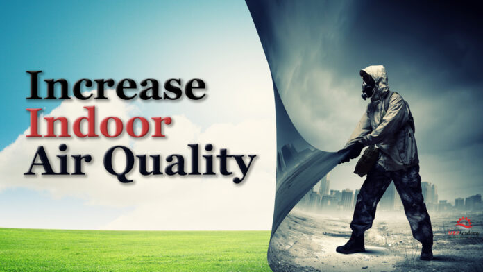 Top 12 Ways to increase indoor air quality