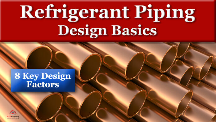 Refrigerant Piping Design Basics