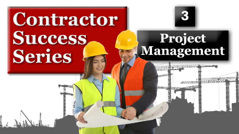 Good Project Management for Contractor Success