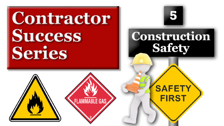 Construction Safety for Contractor Success