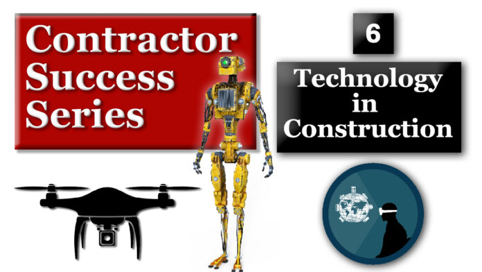 How Technology contributes to Contractor Success