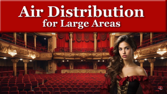 Air Distribution for Large Area's